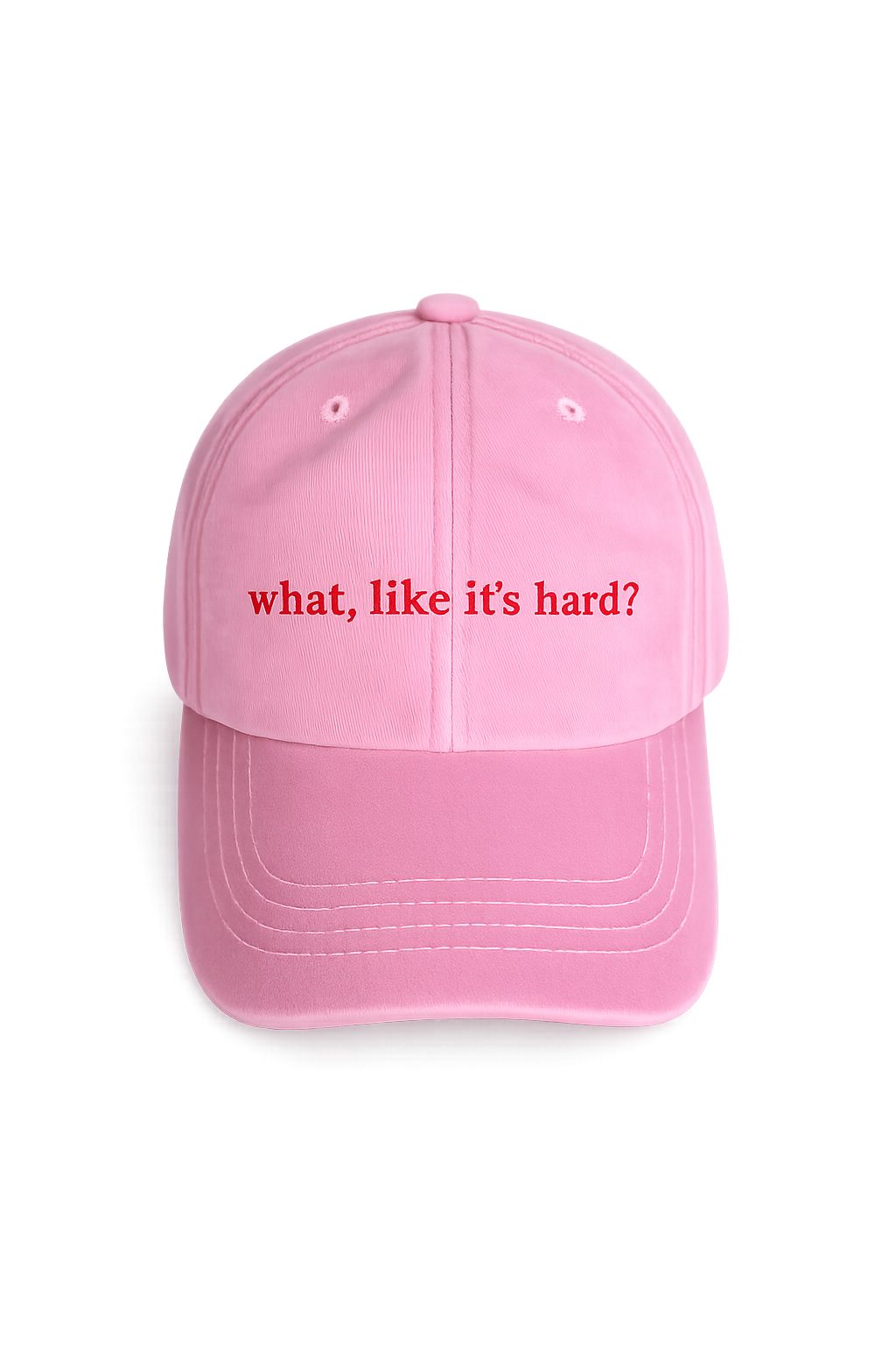 what, like it's hard?